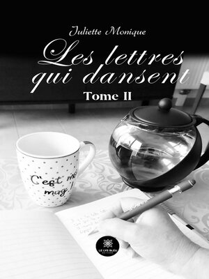 cover image of Les lettres qui dansent, Tome 2